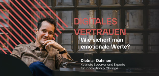 Dietmar Dahmen im Interview - Digitales Vertrauen